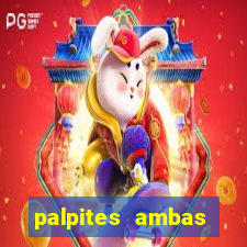 palpites ambas marcam hoje